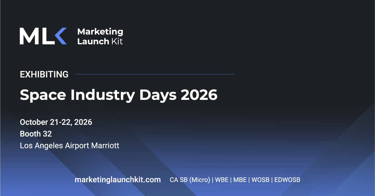 Marketing Launch Kit Exhibits at Space Industry Days 2026 in Los Angeles Oct 21-22 at Los Angeles Airport Marriott.